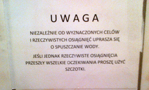 Napis na ścianie w toalecie Starostwa Powiatowego w jednym z małopolskich miast. Niestety, miałam przy sobie tylko telefon.